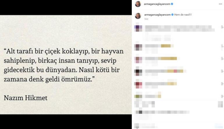 Armağan Çağlayan paylaştı Nasıl kötü bir zamana denk geldi ömrümüz