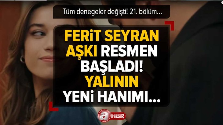 YALI ÇAPKINI Ferit Seyran aşkında YENİ DÖNEM! İkinci fragman her şeyi değiştirdi! Halis AĞA tüm dengeleri bozdu! Seyran Ferit’e evet diyecek mi?